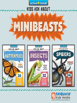 cover image of Kids Ask About MINIBEASTS!